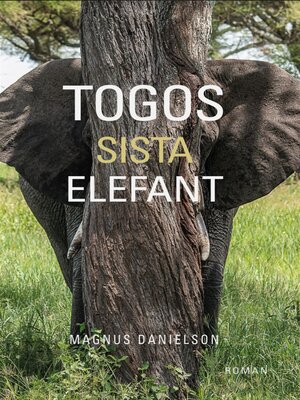 cover image of Togos sista elefant